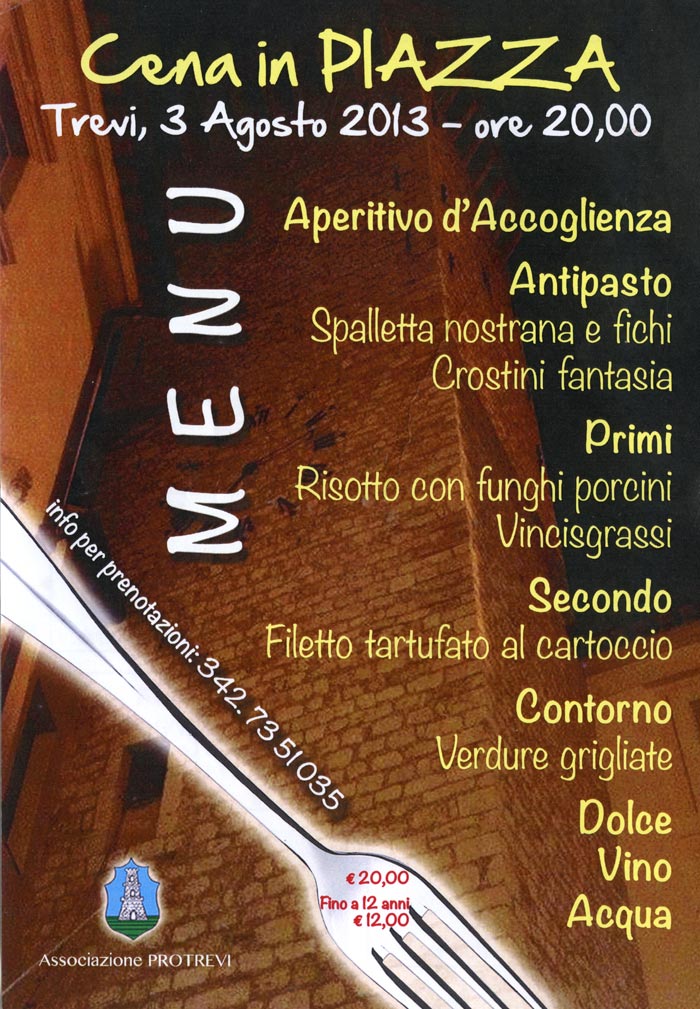 Trevi - Cena in Piazza - 3 agosto 2013